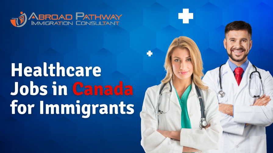 Best Healthcare Jobs in Canada for Immigrants in 2024