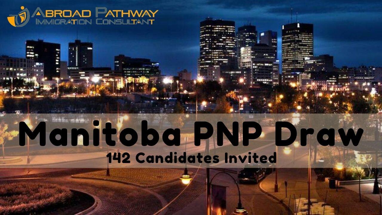 Latest Manitoba PNP Draw invited 142