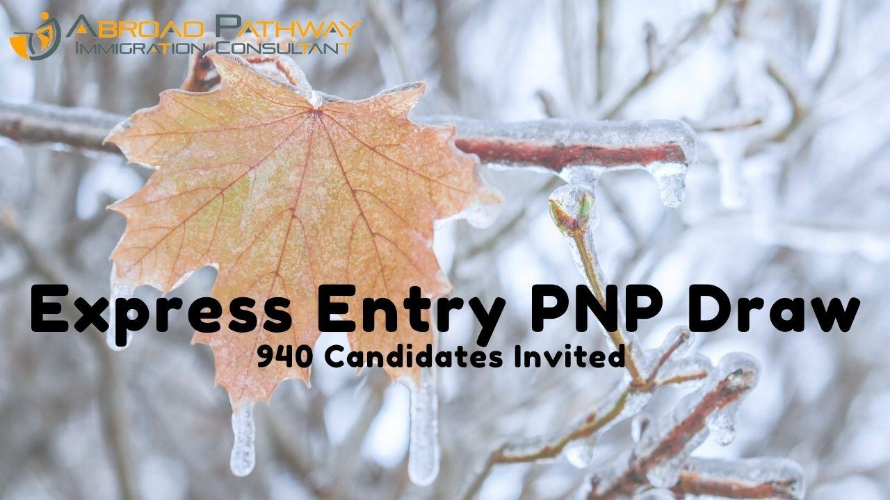 Canada held the PNP specific draw held, 940 invited