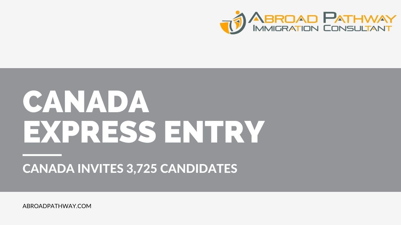 IRCC invites 3,725 candidates- Latest Canada Express Entry Draw