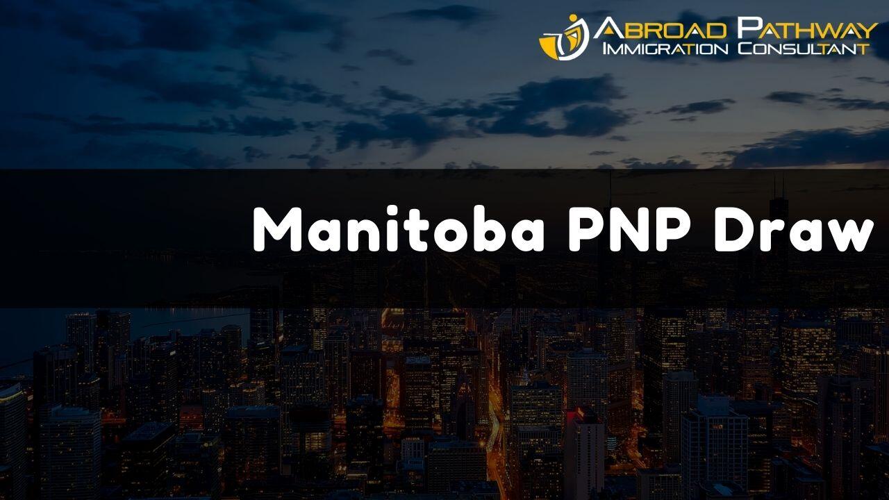 Manitoba invited 375 candidates in New Draw