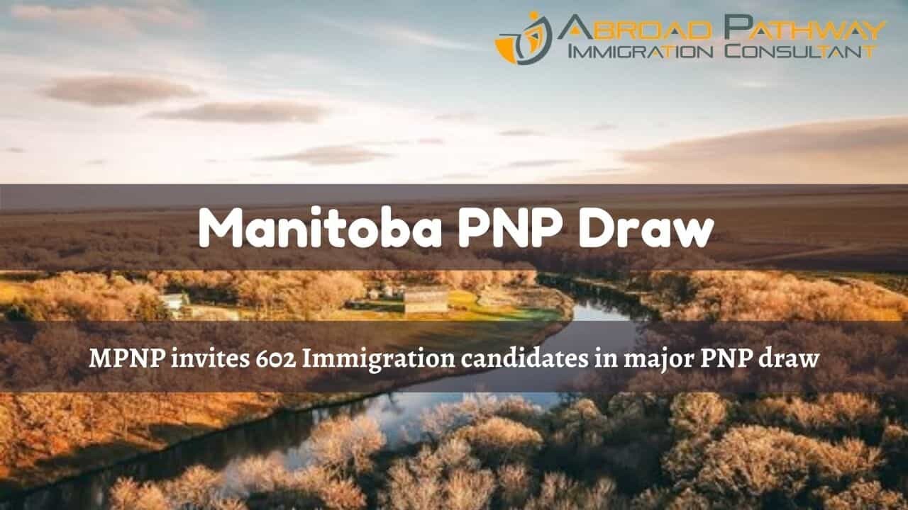 manitoba release new major draw invited 602 candidates