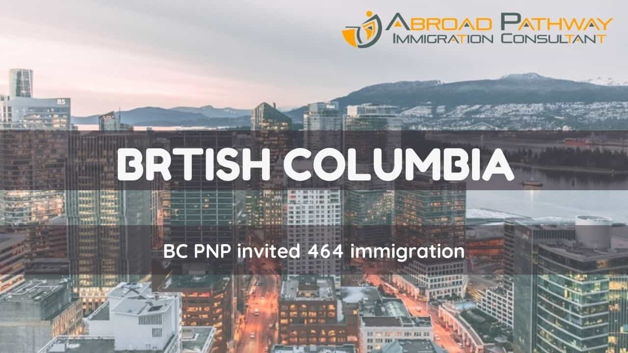 BC PNP draw invited 464 immigration Candidates