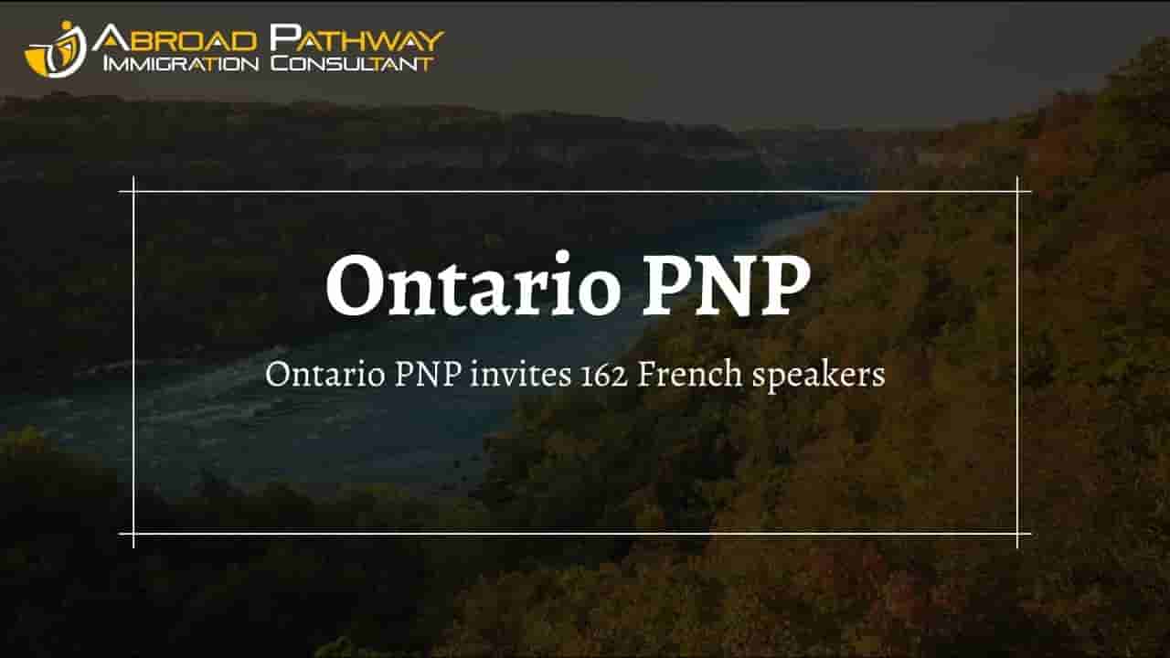 Ontario invites 162 French speakers in the Express Entry Program