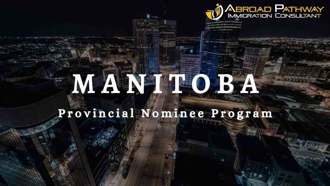 Manitoba PNP invites 421 applicants in new draw